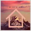 Me and My Man - Home - Single
